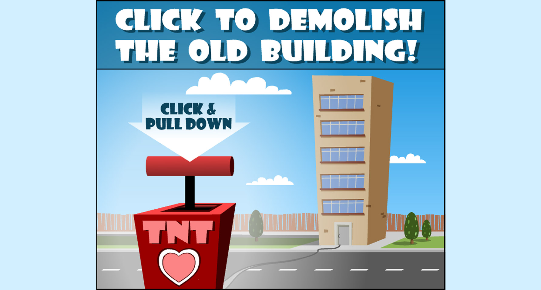 Thumbnail. Demolish the Old Building Banner.