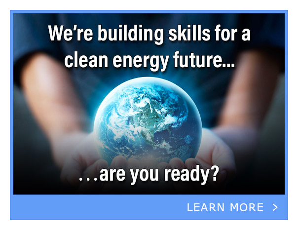Banner. We're building skills for a clean energy future... are you ready?