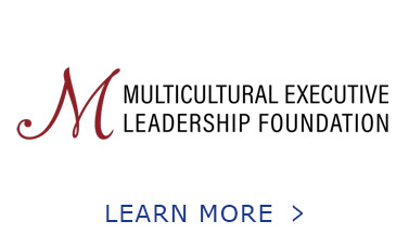 Button. Multicultural Women Executive Leadership Foundation. Learn More.