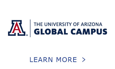 Button. The University of Arizona Global Campus. Learn More.