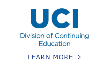 Button. UCI Division of Continuing Education. Learn More.